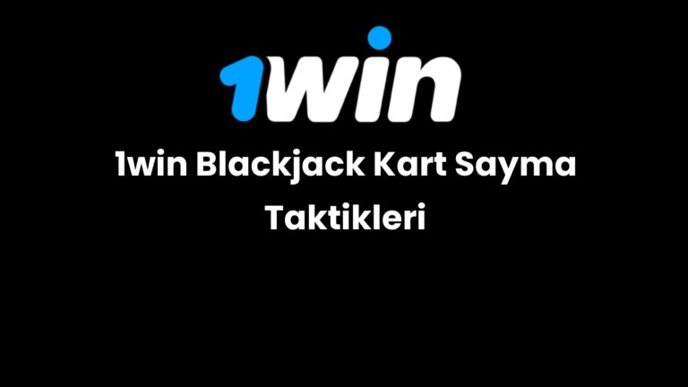 1win blackjack kart sayma taktikleri 151