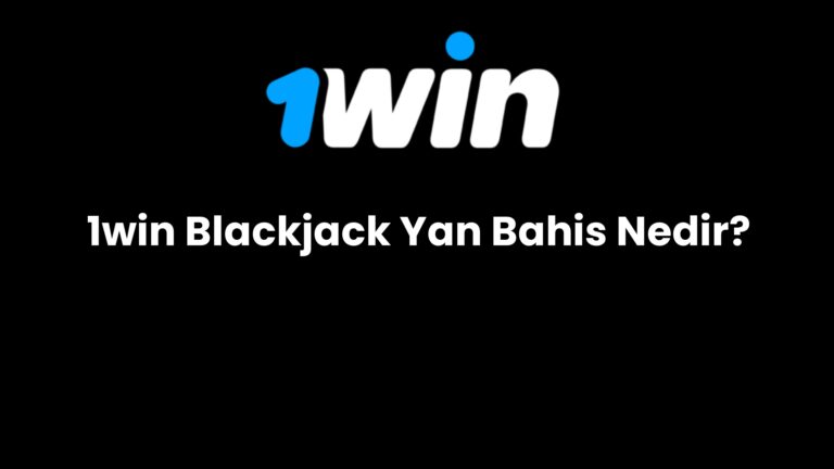 1win blackjack yan bahis nedir 133