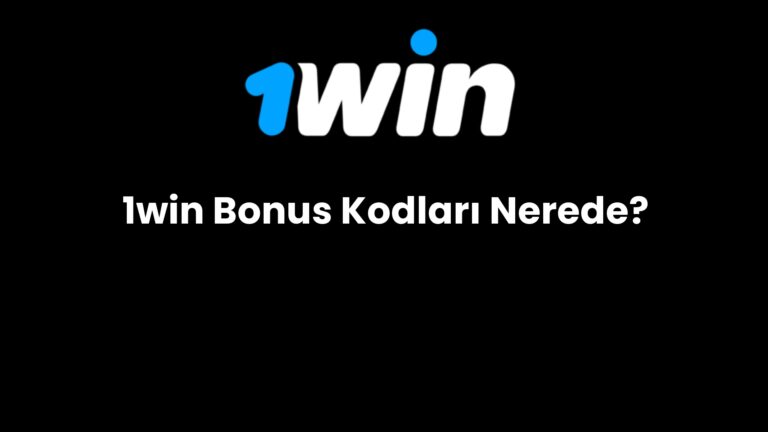 1win bonus kodlari nerede 12