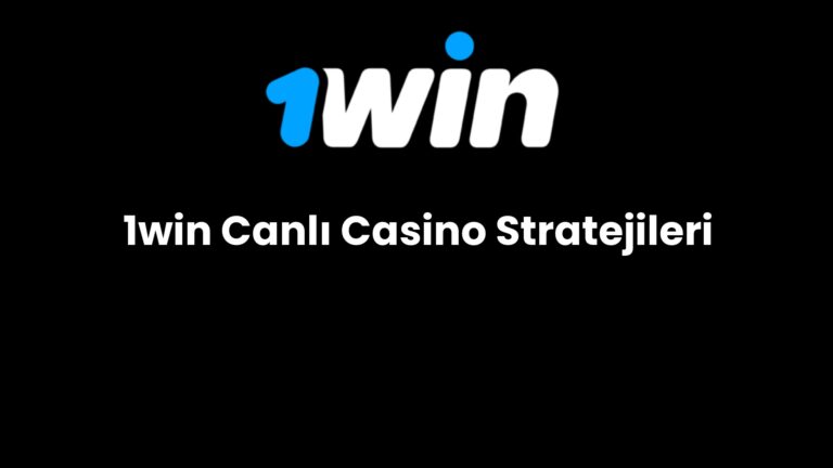 1win canli casino stratejileri 34
