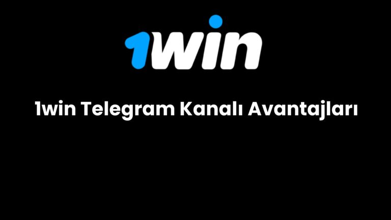 1win telegram kanali avantajlari 165