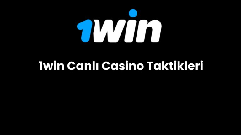 1win canli casino taktikleri 657