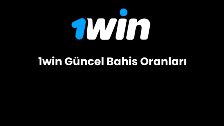 1win guncel bahis oranlari 722
