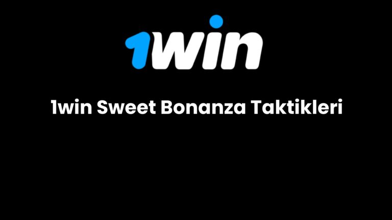 1win sweet bonanza taktikleri 689